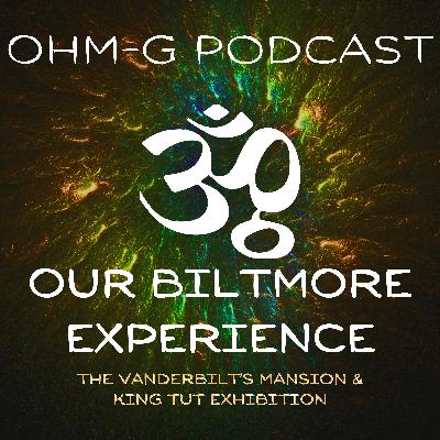 Our Biltmore Experience EP 96