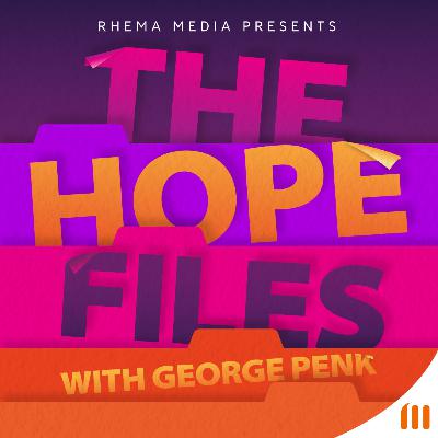 God Doesn’t Leave Us - The Hope Files ep. 1 God Doesn’t Leave Us - The Hope Files ep. 1
