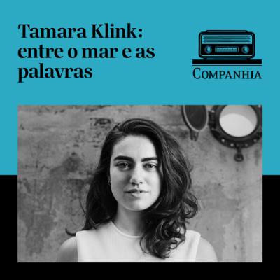 Tamara Klink: entre o mar e as palavras