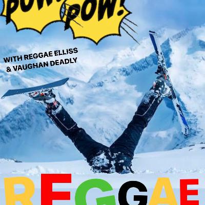 Pow! Pow! Reggae