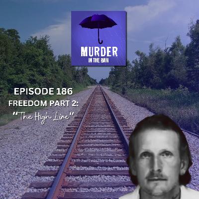 Freedom Part 2: The High Line