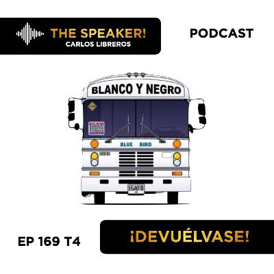 Ep 169 S4 ¡Devuélvase! - Storytelling -