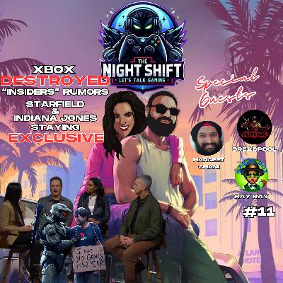 Xbox DESTROYS "Insider's" Rumors | Starfield & Indiana Jones Staying EXCLUSIVE - The Night Shift #11