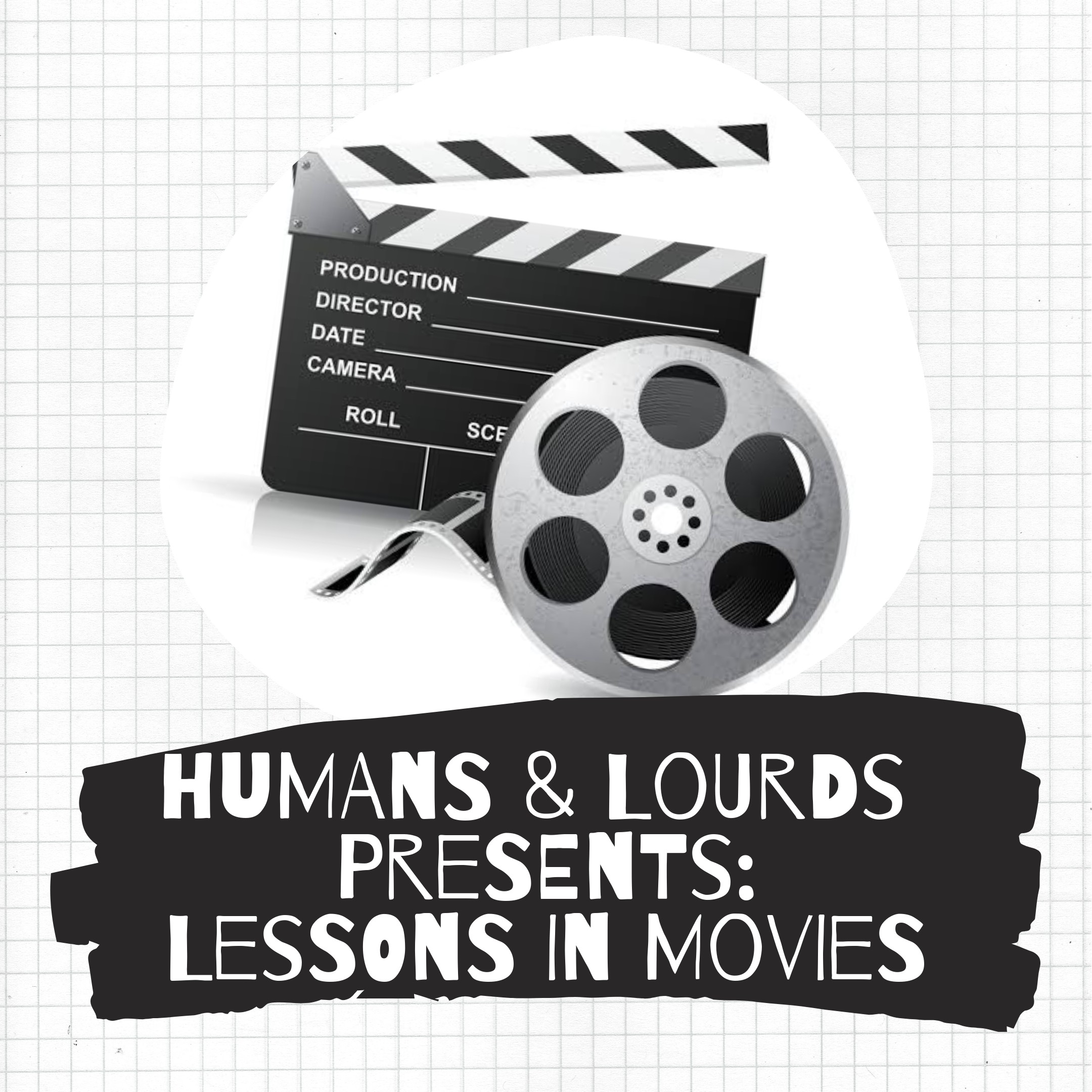 #live Humans & Lourds: Lessons in Movies