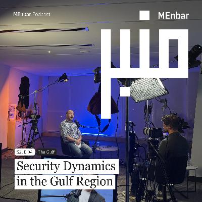 Security Dynamics in the Gulf Region