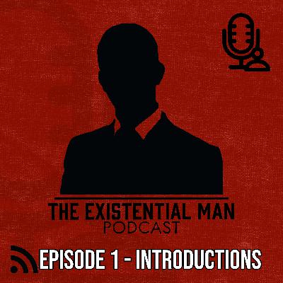 Episode 1 - Introductions Episode 1 - Introductions