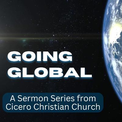 Going Global (Week 6)