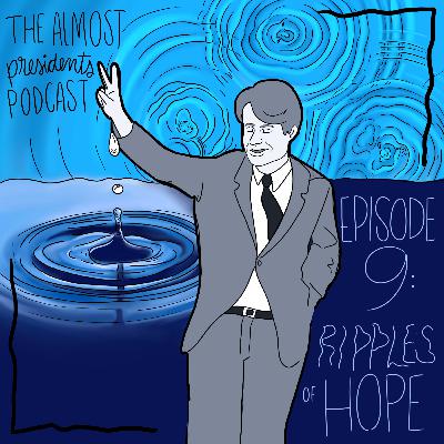 S01e09 RFK: Ripples of Hope