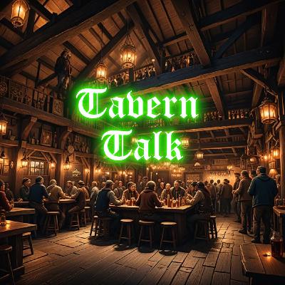 *PATREON UNLOCK* Tavern Talk: Reyway Learns About Blonde Amazons And Space Dragons