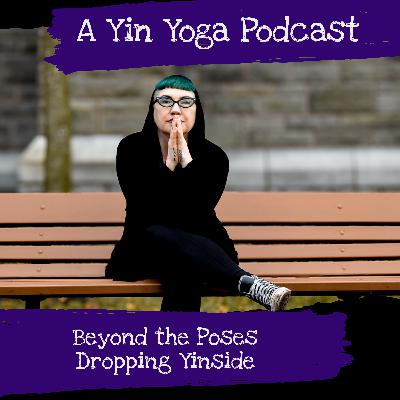 Beyond the Poses- Dropping Yinside
