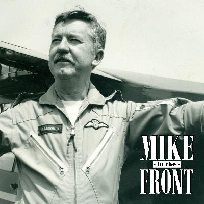 EP 04 - Taildraggers to Supersonic with Bill McBride EP 04 - Taildraggers to Supersonic with Bill McBride