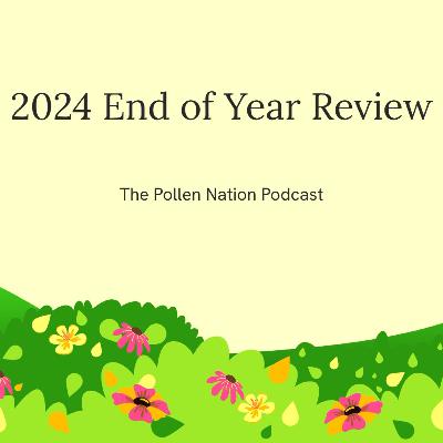 Episode 22 2024 End of Year Review Episode 22 2024 End of Year Review