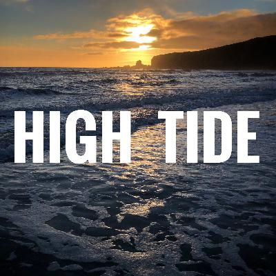 HIGH TIDE