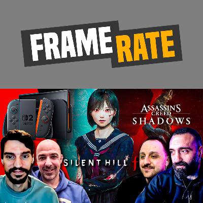 Framerate | 21.3.2025 | Το 18+ Silent Hill f, το Switch 2 και το "απαγορευμένο" AC Shadows!