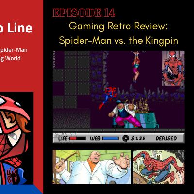 Spidey Games - Retro Review: Spider-Man vs. the Kingpin