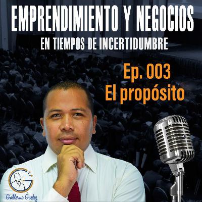 El proposito El proposito