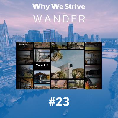 #23 | Wander - Vertically Integrating Travel