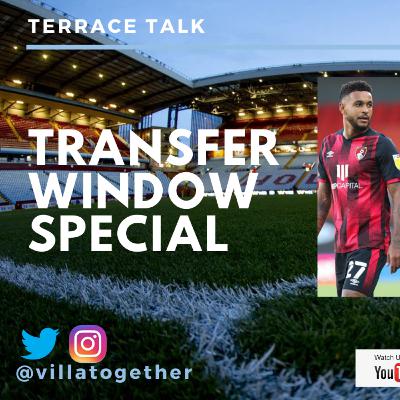 Villa Together Podcast - Terrace Talk - Transfer Window Special