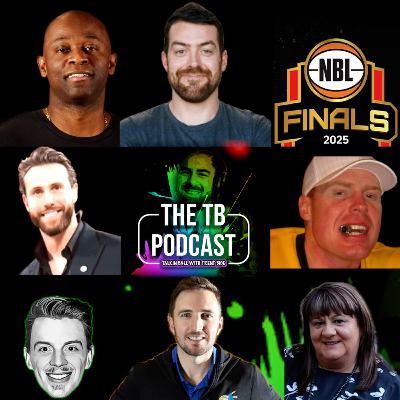NBL GRAND FINAL MEGA POD - RICKY DANIELS, FELIX VON HOFE, CAM RIGBY, CHRIS NOVAK, DJ HOGAN & MUMMA BICE