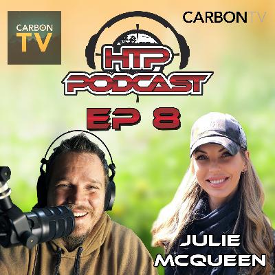 HTP Podcast EP 8 - Julie McQueen: Leading the Way on Carbon TV & Outdoor Media