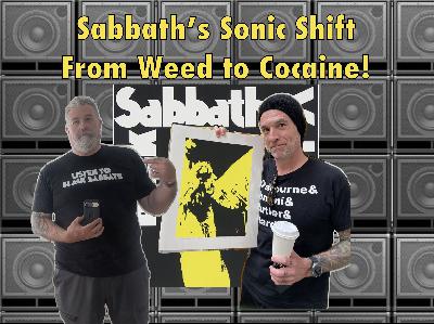 EP42: Black Sabbath - Vol 4 EP42: Black Sabbath - Vol 4
