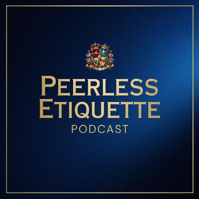 Episode #49: Setting Sail to Etiquette Island Peerless Etiquette Story Time