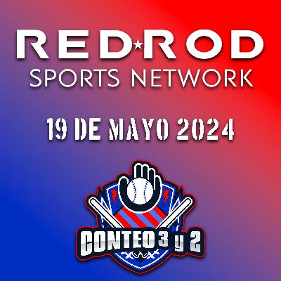 MLB 17-19 de Mayo 2024 | Conteo 3 y 2
