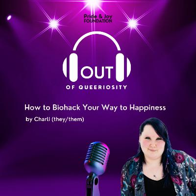 Bonus: Charli "How to Biohack Your Way to Happiness" Bonus: Charli "How to Biohack Your Way to Happiness"