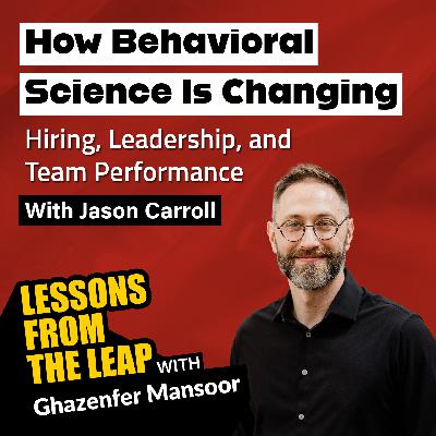 How Behavioral Science Is Changing Hiring, Leadership, and Team Performance How Behavioral Science Is Changing Hiring, Leadership, and Team Performance