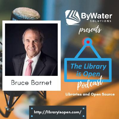 Memory Care for Libraries with Bruce Barnet--The Library is Open Ep. 46 Memory Care for Libraries with Bruce Barnet--The Library is Open Ep. 46