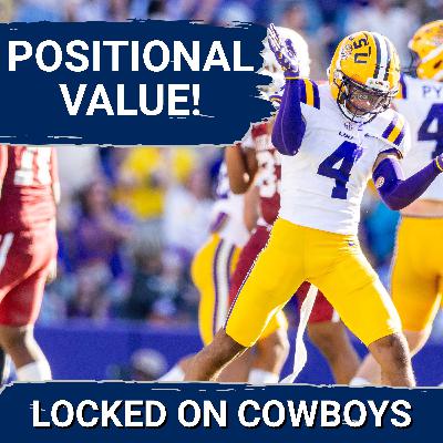 VALUE PLAY: How Much Should Dallas Cowboys Care About POSITIONAL VALUE During 2026 NFL Draft? VALUE PLAY: How Much Should Dallas Cowboys Care About POSITIONAL VALUE During 2026 NFL Draft?