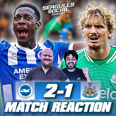 Wonderful Welbeck Shuts Down Malfunctioning Magpies | Brighton 2-1 Newcastle | MATCH REACTION