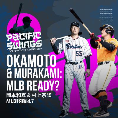 Okamoto & Murakami: Can They Hit MLB Pitching? | Full Swing Analysis + Contract Predictions | "His swing will play anywhere"