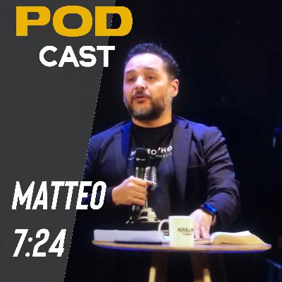 PREDICHE #18 Chi ascolta queste mie parole e le metti in pratica. Matteo 7:24.