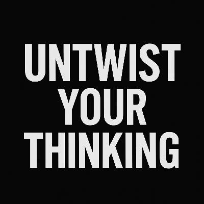 Untwisting Thinking and Managing Cognitive Distortions