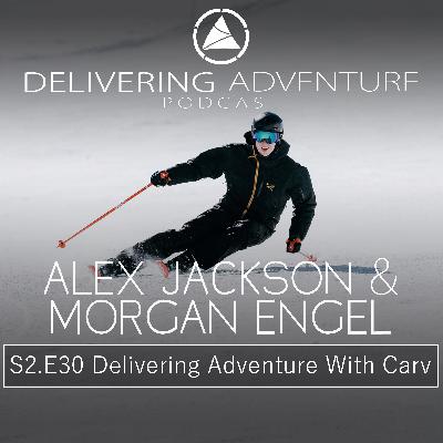 Delivering Adventure with Carv with Morgan Engel and Alex Jackson
