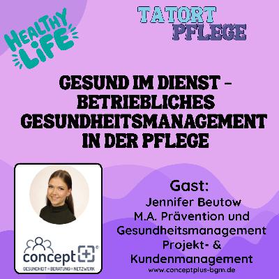 Gesund im Dienst - Betriebliches Gesundheitsmanagement in der Pflege