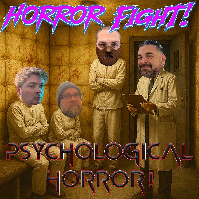 Psychological Horror! Psychological Horror!