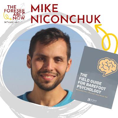 Trauma and the Power of Self-Agency, Knowledge and Love with Mike Niconchuk