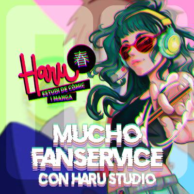 Pasión por el dibujo (con Haru Studio) | MUCHO FANSERVICE OV4 #6