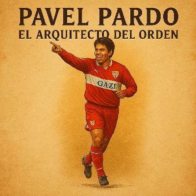 Pável Pardo: El Arquitecto del Orden ⚽🎯