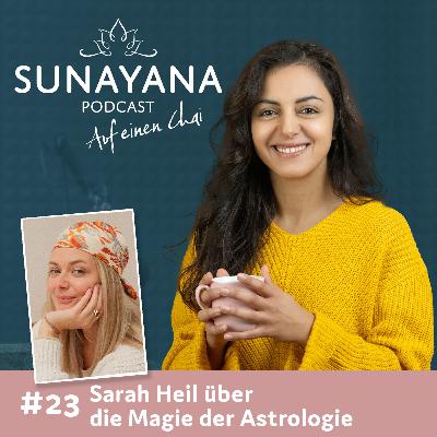 23 | Interview mit Sarah Heil über Astrologie, ThetaHealing und Soundbaths