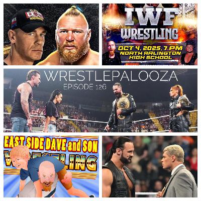 Wrestlepalooza! (Episode 126) Wrestlepalooza! (Episode 126)