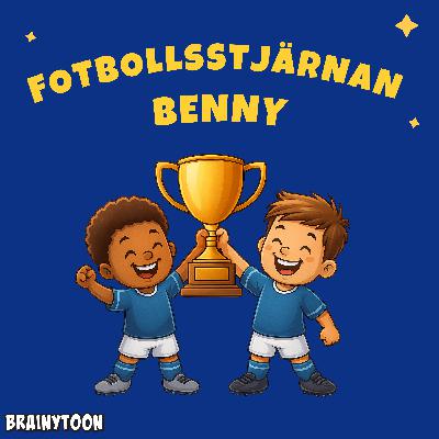 Re: Fotbollsstjärnan Benny - En berättelse om att spela som ett lag Re: Fotbollsstjärnan Benny - En berättelse om att spela som ett lag