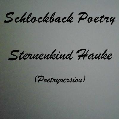 Sternenkind Hauke (Poetryversion)