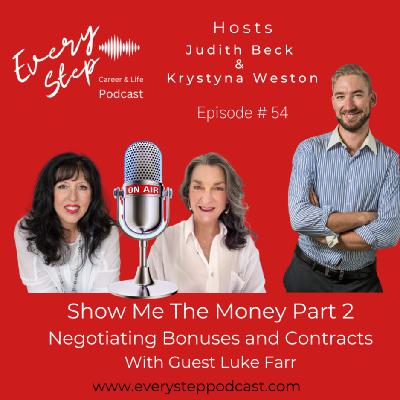 Show Me The Money Part 2 - Negotiating Bonuses and Contracts