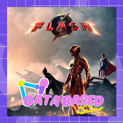 DATABASED #11 The Flash [Película + Comic]