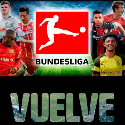 Vuelve la Bundesliga!