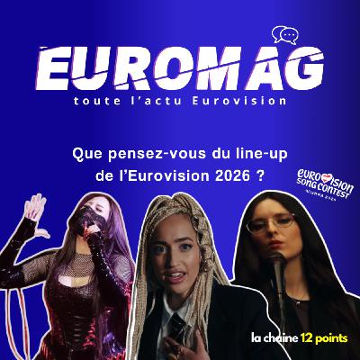 Que pensez-vous du line-up de l’Eurovision 2026 ?