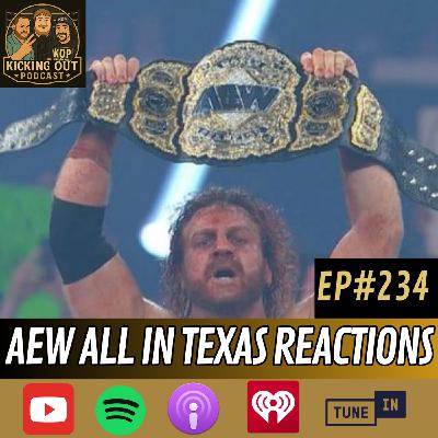 S5 Ep234: AEW All In Texas Reactions